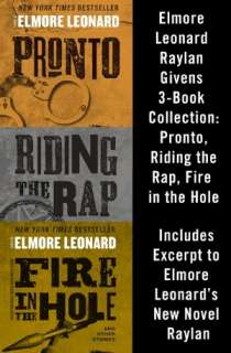 Elmore Leonard Raylan Givens 3 Book Collection Pronto, Riding the Rap 