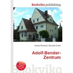  Adolf Bender Zentrum Ronald Cohn Jesse Russell Books