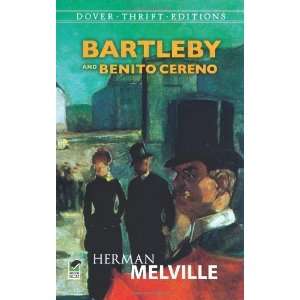    Bartleby and Benito Cereno [Paperback] Herman Melville Books