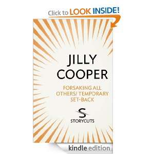 Forsaking All Others/Temporary Set Back (Storycuts) Jilly Cooper 