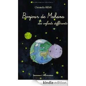 Bonjour de Mahana des enfants différents (Jeunesse) (French Edition 