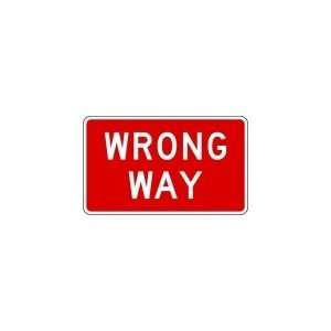 LYLE R5 1A 36HA Sign,WRONG WAY,HIP,White/Red,Alum,36x24 