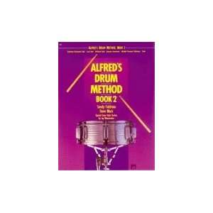  Alfred Publishing 00 238 Alfreds Drum Method, Book 2 