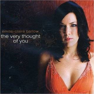 Very Thought of You by Emilie Claire Barlow ( Audio CD   2007 