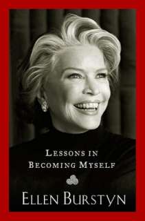   Lessons in Becoming Myself by Ellen Burstyn, Penguin 