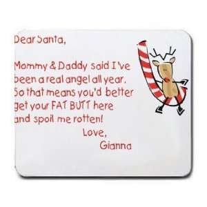  Dear Santa Letter Spoil Gianna Rotten Mousepad Office 