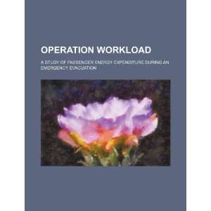  Operation Workload a study of passenger energy 