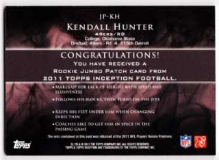 Kendall Hunter 2011 Topps Inception Jumbo 4 Color Patch Rookie #JP KH 