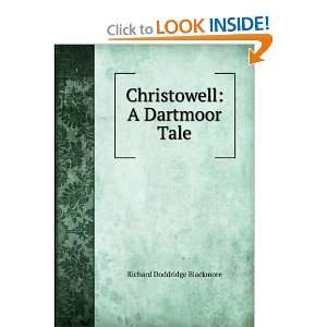  Dartmoor Tale Richard Doddridge Blackmore  Books