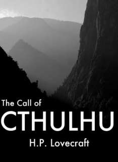 The Call of Cthulhu H. P. Lovecraft