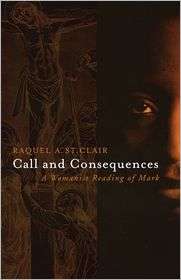 Call And Consequences, (0800639022), Raquel St Clair, Textbooks 