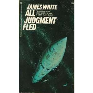  ALL JUDGMENT FLED James White Books