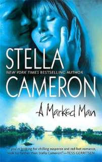   A Marked Man (Bayou Series) by Stella Cameron 