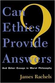 Can Ethics Provide Answers?, (0847683486), James Rachels, Textbooks 