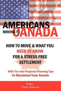 AMERICANS MOVING TO CANADA   How To Move & What You Need To Know For 