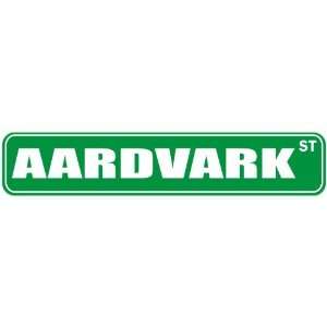   AARDVARK ST  STREET SIGN