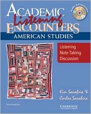 Academic Listening Encounters American Studies Students Book with 