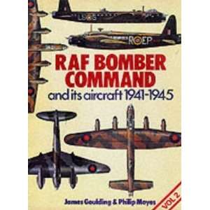  RAF Bomber Command and Its Aircraft, 1941   1945 Volume 2 