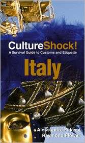 Culture Shock Italy, (0761454861), Raymond Flower, Textbooks 