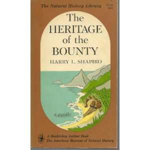 The Heritage of the Bounty harry shapiro  Books