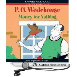  Money for Nothing (Audible Audio Edition) P.G. Wodehouse 