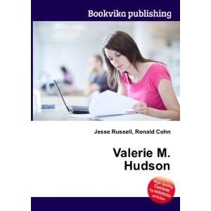  Valerie M. Hudson Ronald Cohn Jesse Russell Books