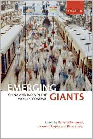 Emerging Giants China and India in the World Economy, (019957507X 