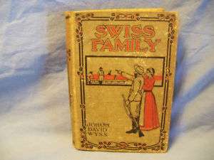 Swiss Family Robinson 1899 Wyss Illustrated C. Copeland  