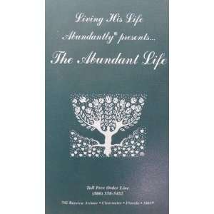 Living His Life Abundantly presentsThe Abundant Life with Johnette 