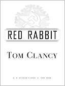   Red Rabbit by Tom Clancy, Penguin Group (USA 