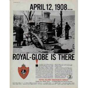 MASSACHSETTS, APRIL 12, 1908  ROYAL GLOBE IS THERE. The minor fire 