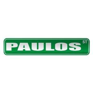   PAULOS ST  STREET SIGN