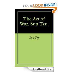 The Art of War, Sun Tzu. Sun Tzu  Kindle Store