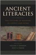 Ancient Literacies The Culture of Reading in Greece and Rome 