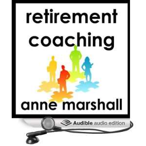  Retirement Coaching 20 Minutes on Awakening Passion and 