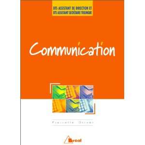   communication professionnelle (9782842911348) Drivet Pierrette Books