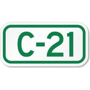  Parking Space Sign C 21 Engineer Grade, 12 x 6