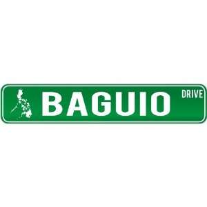   Baguio Drive   Sign / Signs  Philippines Street Sign City Home