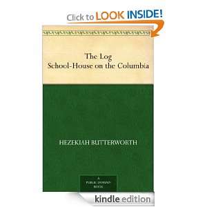   House on the Columbia Hezekiah Butterworth  Kindle Store