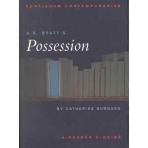  A.S. Byatts Possession **ISBN 9780826452481 