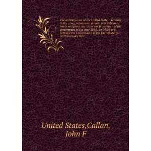   United States (with an index ther Callan, John F United States Books