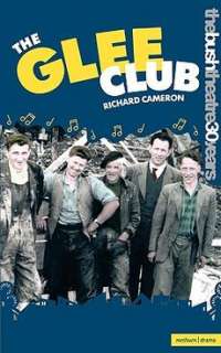 The Glee Club NEW by Richard Cameron  