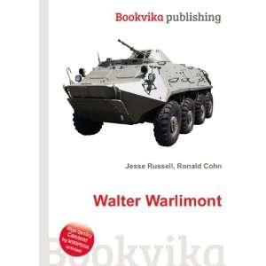  Walter Warlimont Ronald Cohn Jesse Russell Books