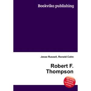  Robert F. Thompson Ronald Cohn Jesse Russell Books