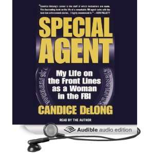    Special Agent (Audible Audio Edition) Candice DeLong Books