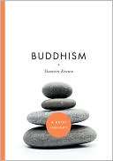   Buddhism by Damien Keown, Sterling Publishing  NOOK 