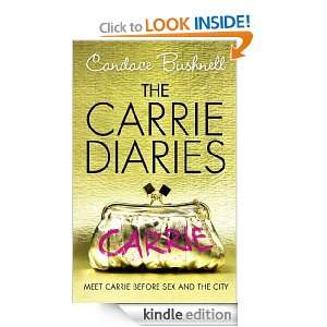 The Carrie Diaries (1)   The Carrie Diaries Candace Bushnell  