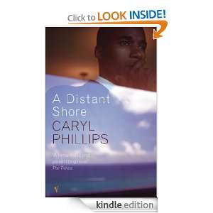 Distant Shore Caryl Phillips  Kindle Store