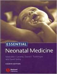 Essential Neonatal Medicine, (1405157100), Malcolm I. Levene 