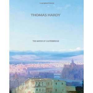  The Mayor Of Casterbridge [Paperback] Thomas Hardy Books